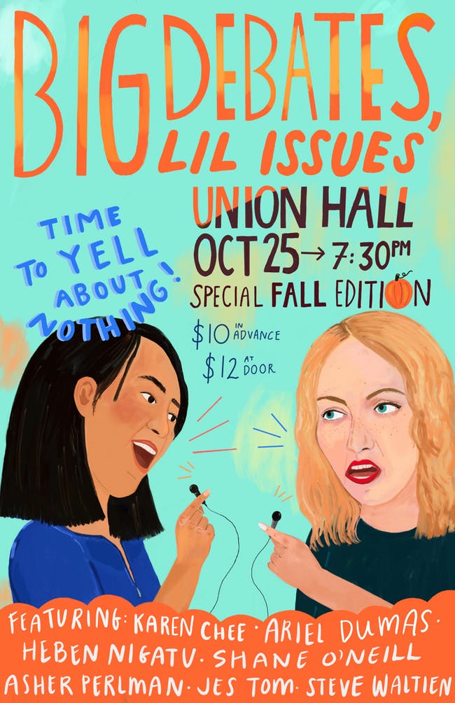 Karen Chee & Ariel Dumas: "Big Debates, Lil Issues"